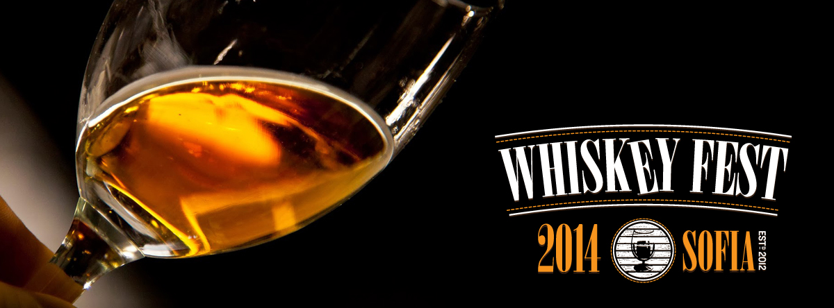 Whiskey Fest Sofia 2014 starts on October 31, 2014  